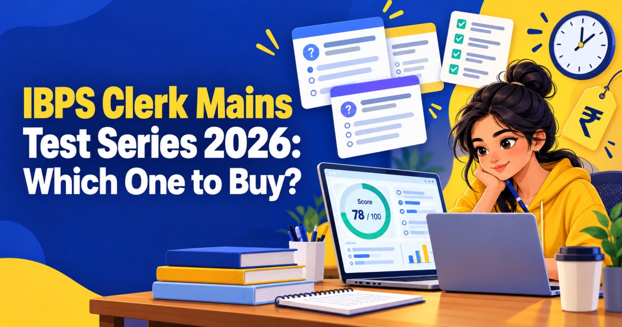IBPS Clerk Mains test series 2026: which one to buy
